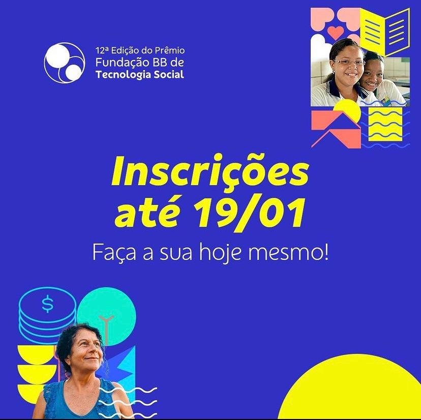 A 12º edição do prêmio de tecnologias sociais da FBB segue com inscrições abertas até 19/01